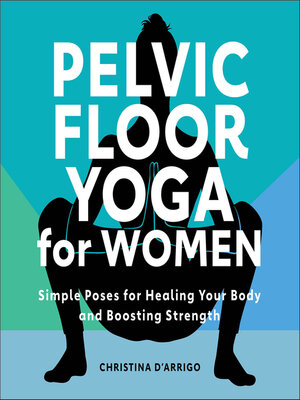 cover image of Pelvic Floor Yoga for Women